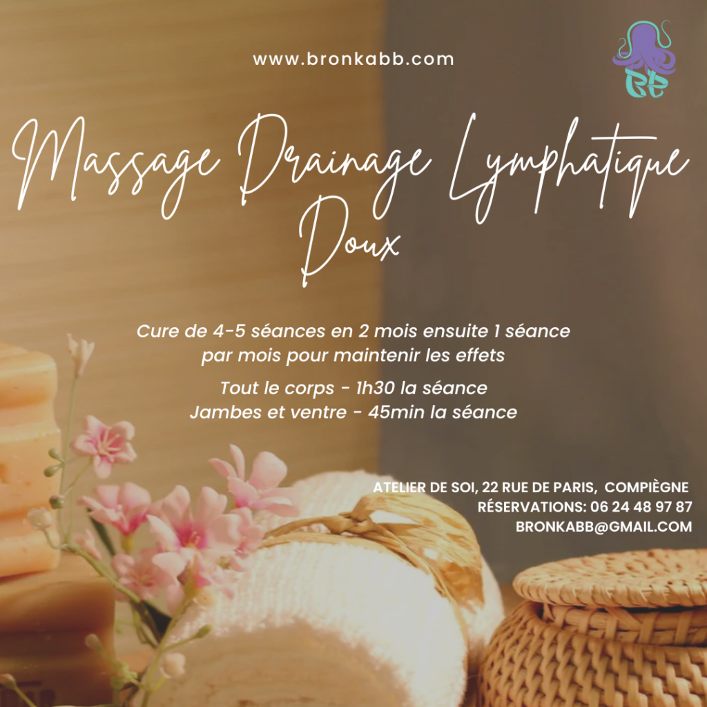 Massage drainage lymphatique doux Bronislava Benkovicova Compiègne cure de 4-5 séances en 2 mois ensuite 1 séance par mois pour le maintien des effets tout le corps ou jambes et ventre